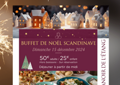 L'image présente une affiche pour un buffet de Noël scandinave au Manoir de l'Étang à Mougins, avec repas et maisons miniatures.