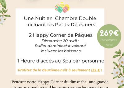 Une offre de Pâques propose une nuit en chambre double avec petit-déjeuner, accès au spa, buffet et chasse aux œufs.