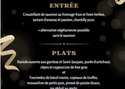 Menu du Nouvel An avec amuse-bouche, entrée, plats, dessert. Options comme saumon, gambas, tournedos de bœuf. Prix: 97€ par personne, service compris.